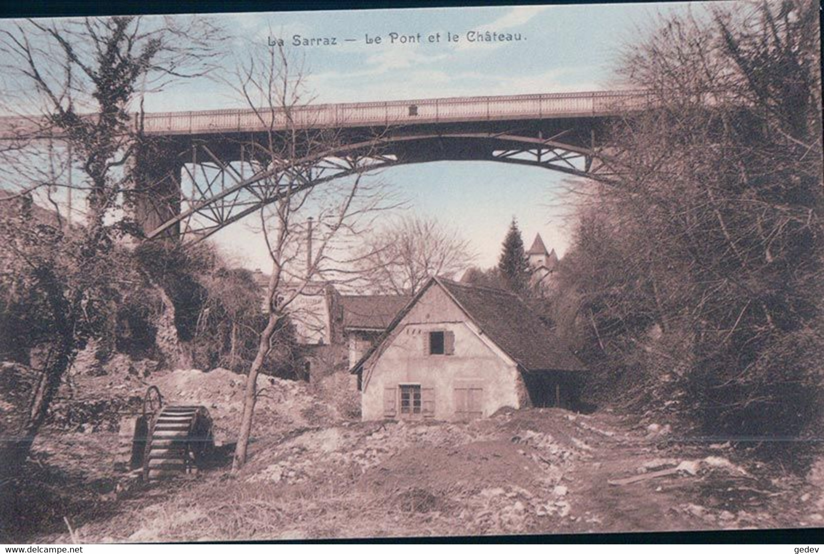 La Sarraz VD, Le Pont, Le Château Et La Roue à Aubes Du Moulin (686) - La Sarraz