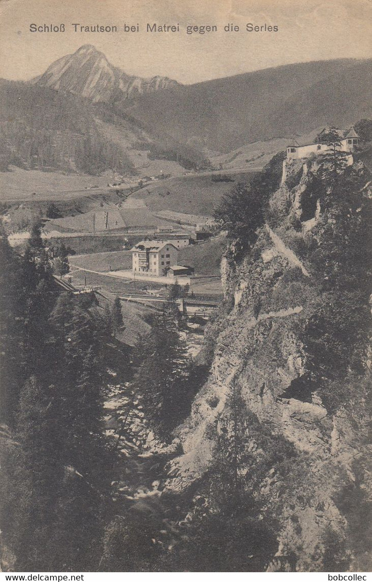 MATREI: Schloss Trautson Bei Matrei Gegendie Serles - Matrei In Osttirol