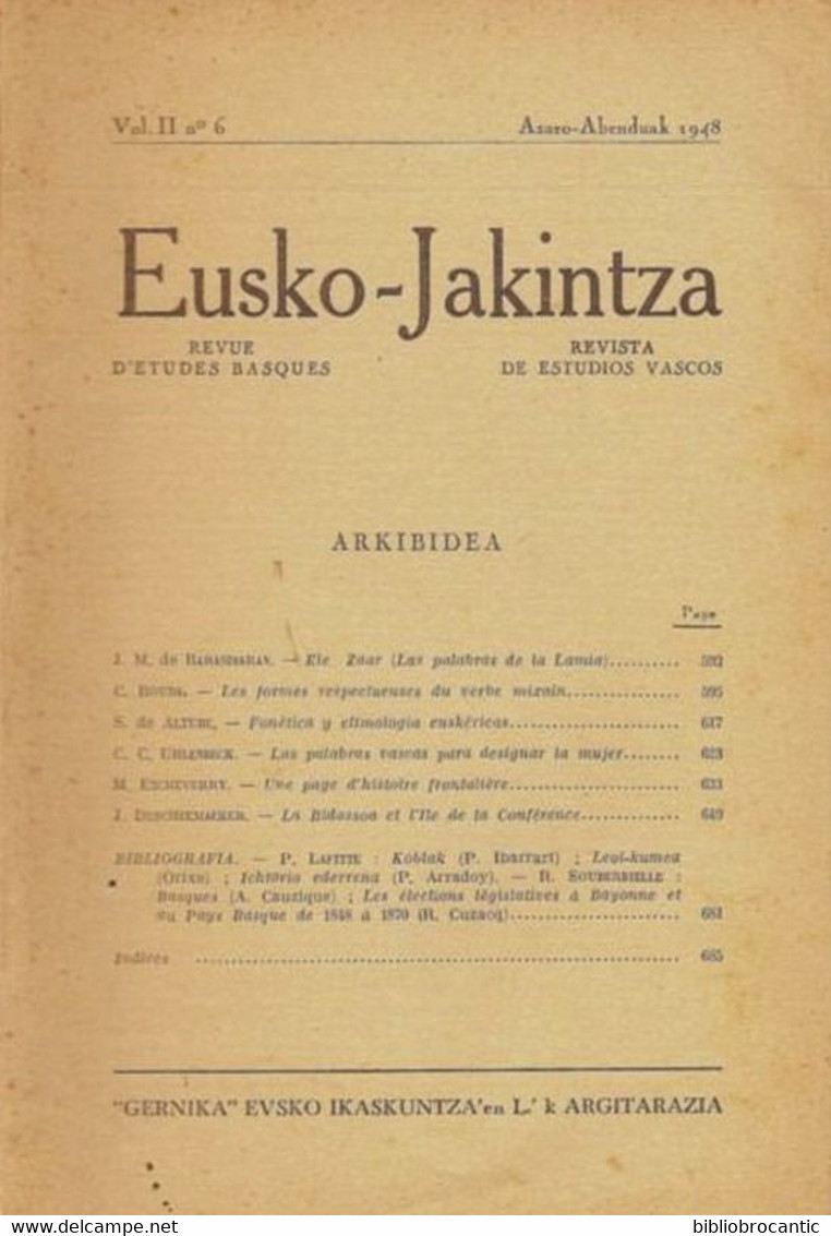 REVUE BASQUE"EUSKO-JAKINTZA"V.II N°6: < BILO/ ELE ZAAR/BIDASSOA/ILE CONFERENCE(voir Sommaire Scanné) - Pays Basque