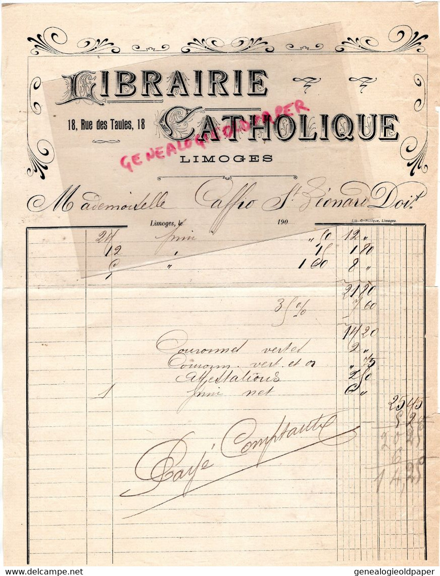 87- LIMOGES- RARE FACTURE LIBRAIRIE CATHOLIQUE -18 RUE DES TAULES- A MLLE CAFFIO ST SAINT LEONARD NOBLAT-1900 - Drukkerij & Papieren