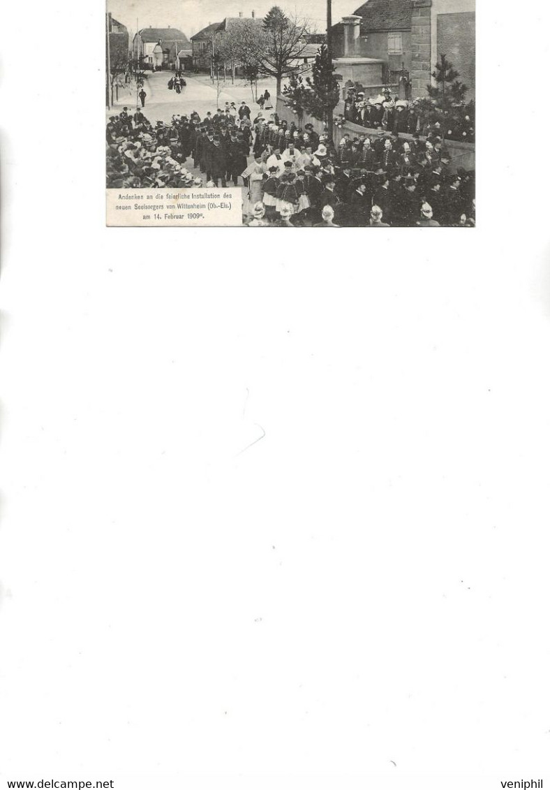WITTENHEIM  - SOUVENIR DE L'INSTALLATION SOLENNELLE DU NOUVEL AUMONIER - (OB-ELS)  LE 14 FEVRIER 1909 - Wittenheim