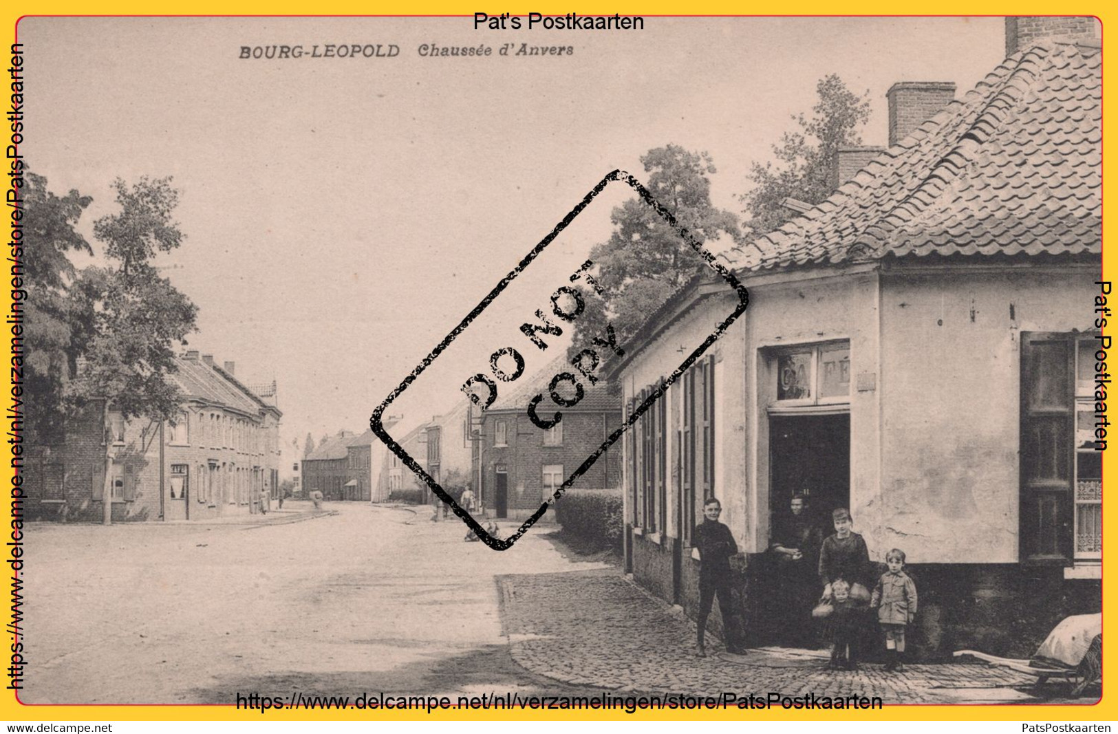 PP-0135 BOURG-LEOPOLD - Chaussée D'Anvers - Leopoldsburg