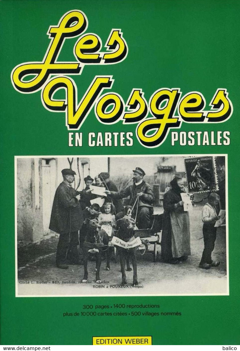 Argus De Cartes Postales Anciennes  "Les Vosges" -  300 Pages ( Très Bon état ) 20 Pages Sur 300 Pour Présentation ! - Bücher & Kataloge