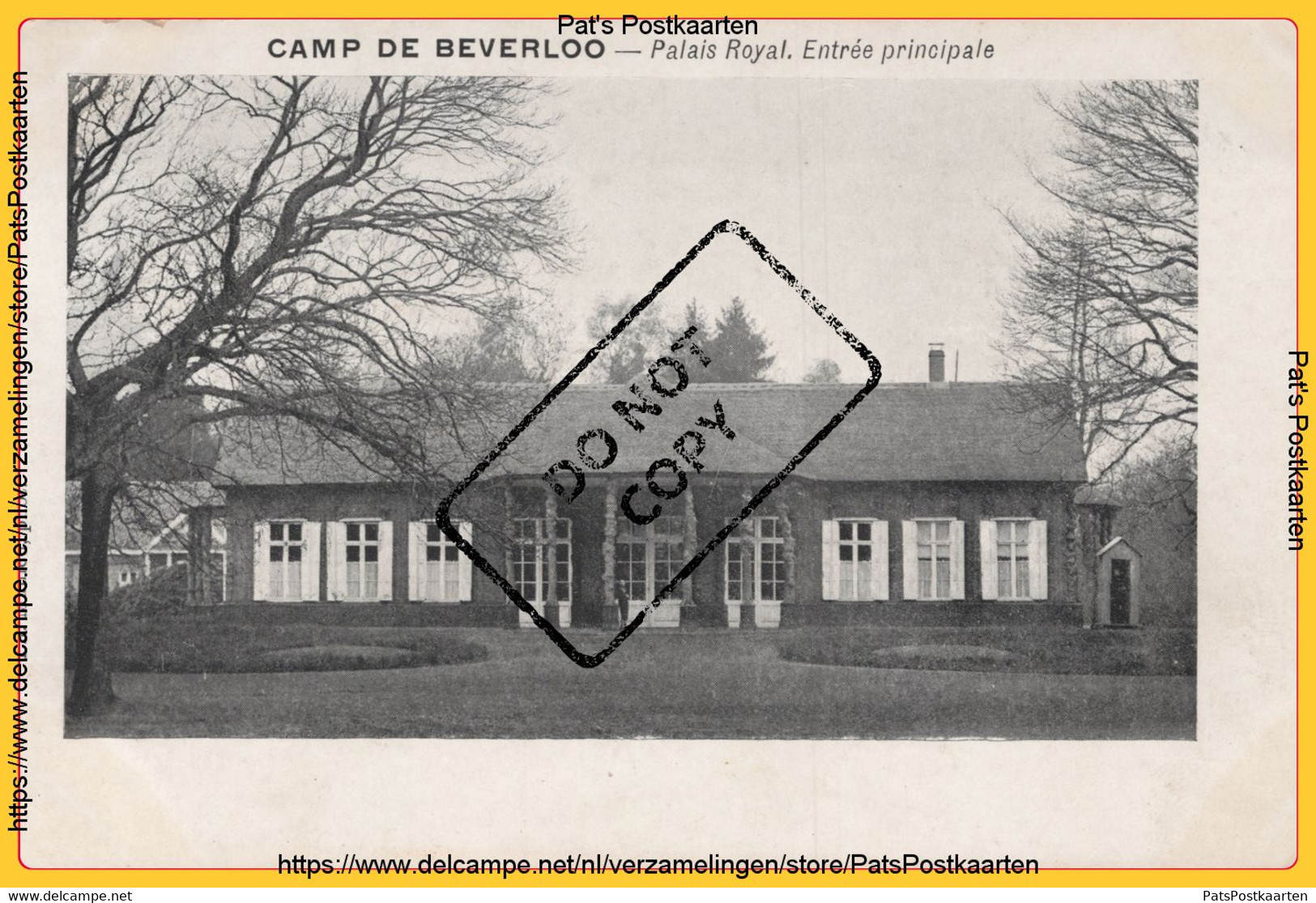 PP-0177 CAMP DE BEVERLOO - Palais Royal. Entrée Principale - Leopoldsburg (Camp De Beverloo)
