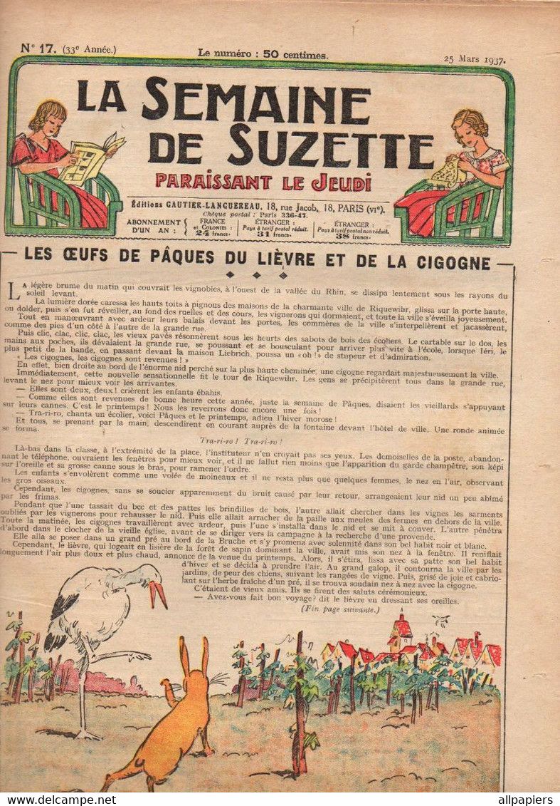 La Semaine De Suzette N°17 Les Oeufs De Pâques Du Lièvre Et De La Cigogne - Contes Grand'Maman D'Aulnoy...de 1937 - La Semaine De Suzette