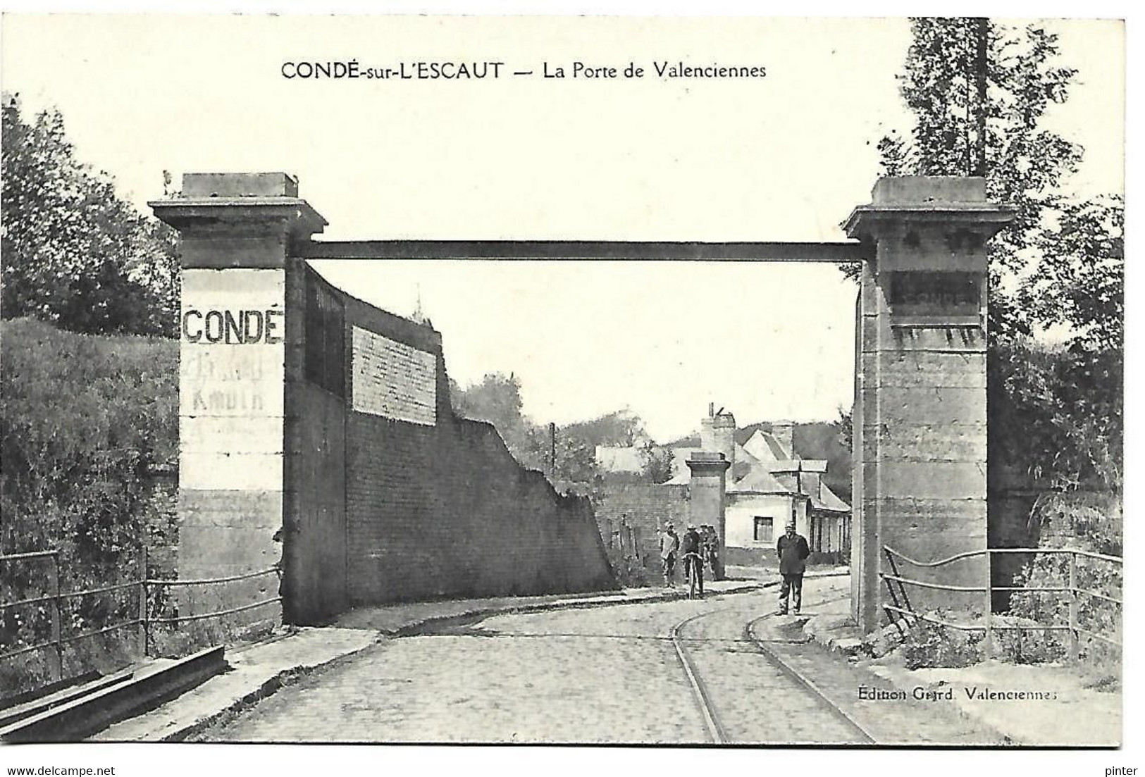 CONDE SUR L'ESCAUT - La Porte De Valenciennes - Conde Sur Escaut