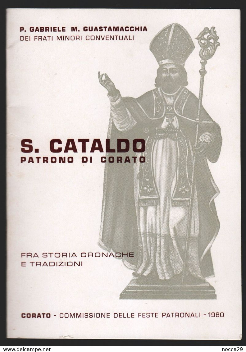 LIBRICCINO DEL 1980 - S. CATALDO PATRONO DI CORATO - BREVE ED INTERESSANTE BIOGRAFIA  (STAMP242) - Religion