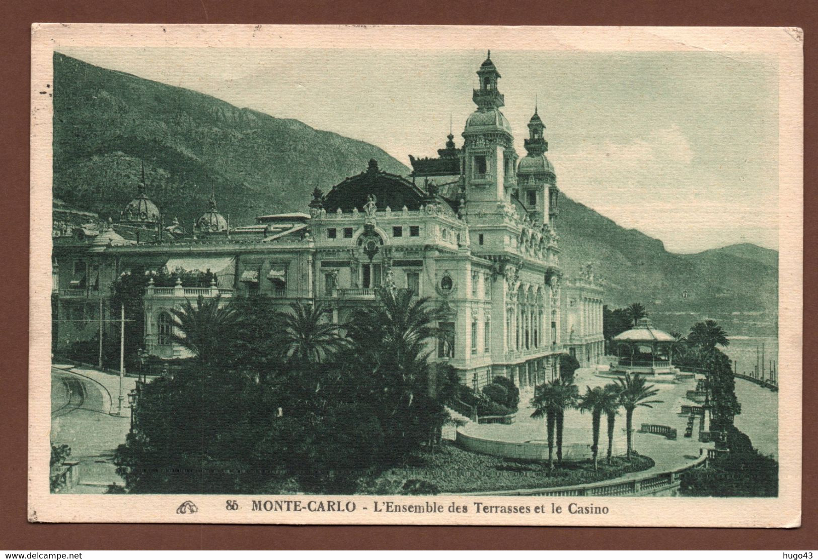 (RECTO / VERSO) MONTE CARLO EN 1926 - TERRASSES ET CASINO - BEAU TIMBRE ET CACHET DE MONACO - CPA - Terraces