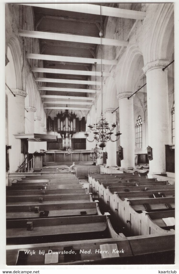 Wijk Bij Duurstede, Ned. Herv. Kerk - (Utrecht, Nederland/Holland) - (Uitg.: Drukkerij Vonk, Wijk Bij Duurstede) - ORGEL - Wijk Bij Duurstede