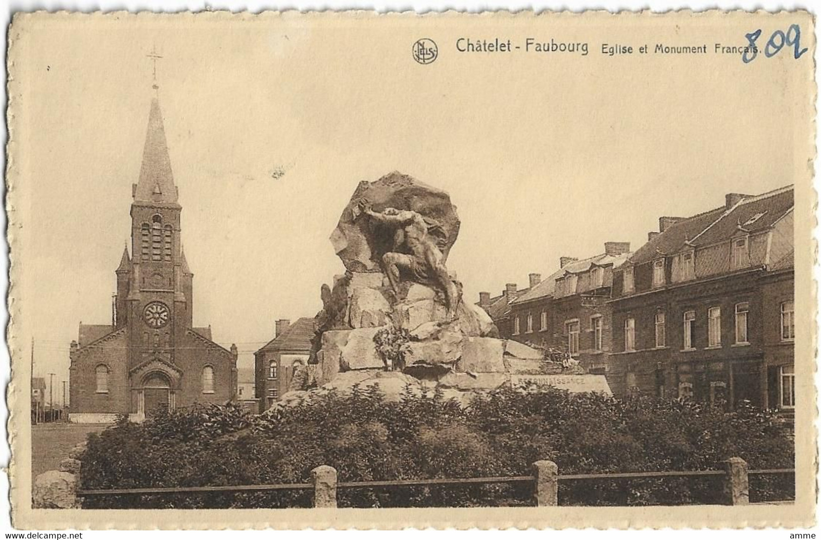 Châtelet - Faubourg  *  Eglise Et Monument Français - Châtelet