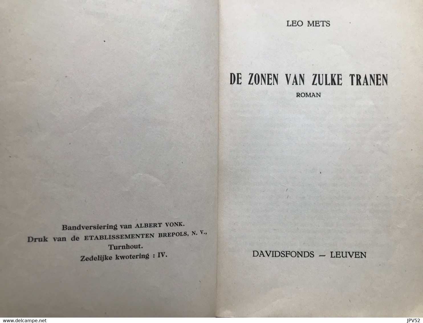 (693) De Zonen Van Zulke Tranen - Leo Mets - 1947 - 267 Blz. - Jugend