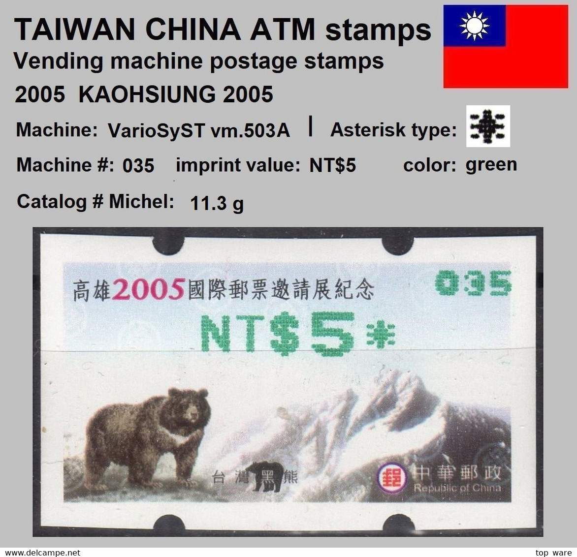 2005 Automatenmarken China Taiwan KAOHSIUNG Bear MiNr.11.3 Green Nr.035 ATM NT$5 MNH Variosyst Kiosk Etiquetas - Distributors
