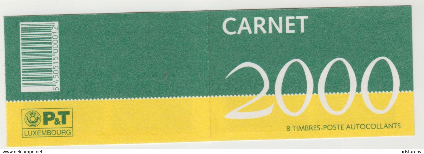 LUXEMBOURG 2000 BOOKLET CARNET - Markenheftchen