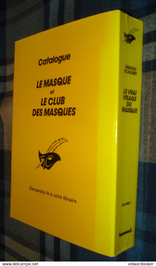 LE VRAI VISAGE DU MASQUE 1 & 2 /Jacques Baudou et J.J. Schléret - Futuropolis 1984 - Très bon état