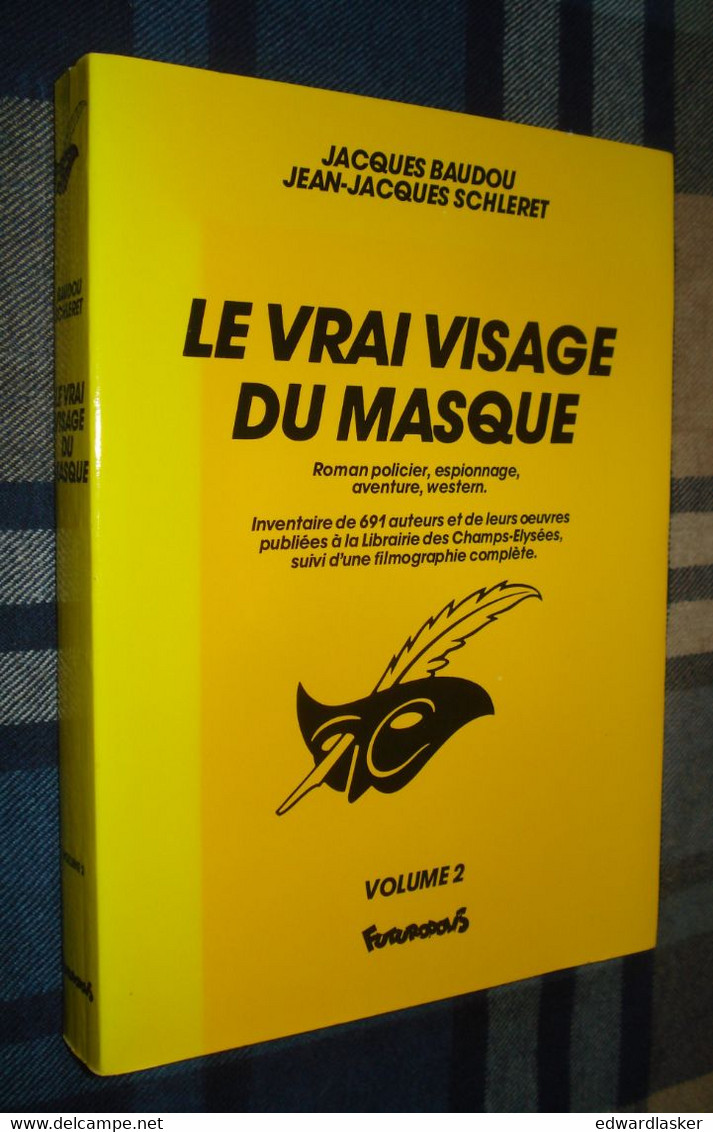 LE VRAI VISAGE DU MASQUE 1 & 2 /Jacques Baudou et J.J. Schléret - Futuropolis 1984 - Très bon état