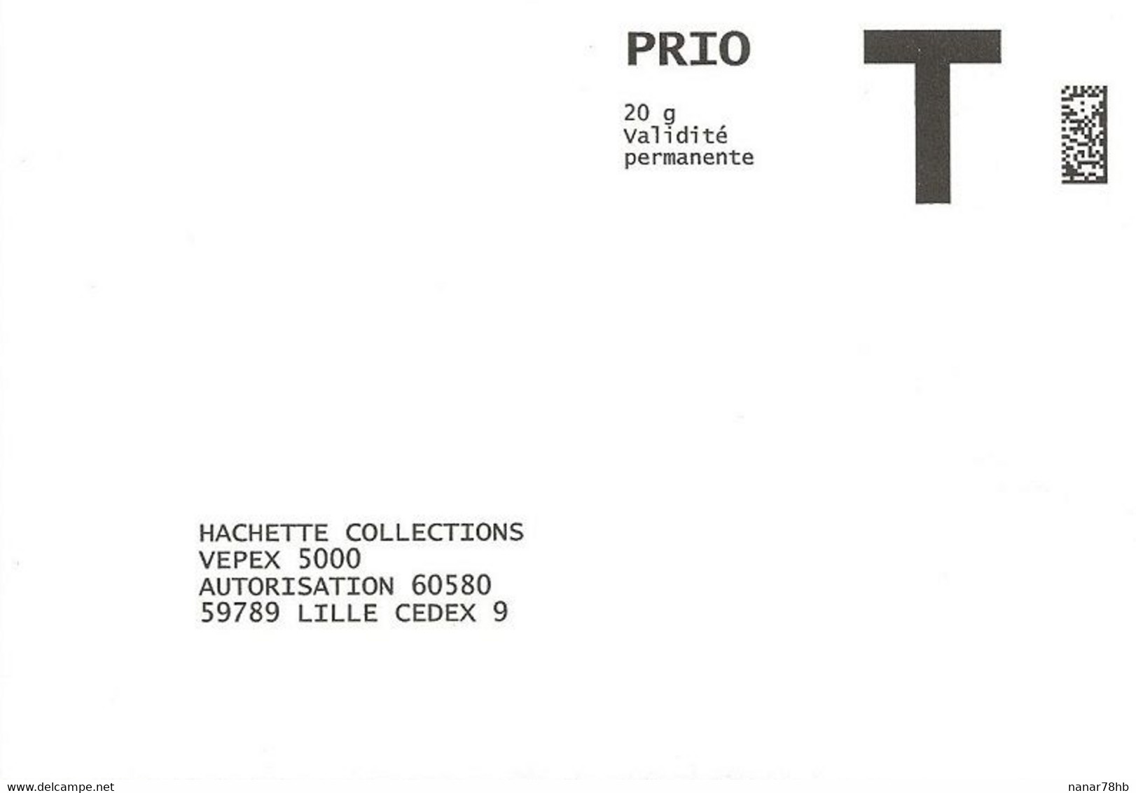 Lettre T , Hachette Collections Prio 20g - Cartes/Enveloppes Réponse T