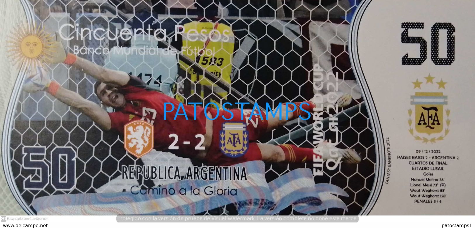 199413 ARGENTINA PAISES BAJOS BILLETE FANTASY TICKET 50 BANK SOCCER FUTBOL FIFA WORLD CUP 2022 QATAR EL DIBU NO POSTCARD - Alla Rinfusa - Banconote