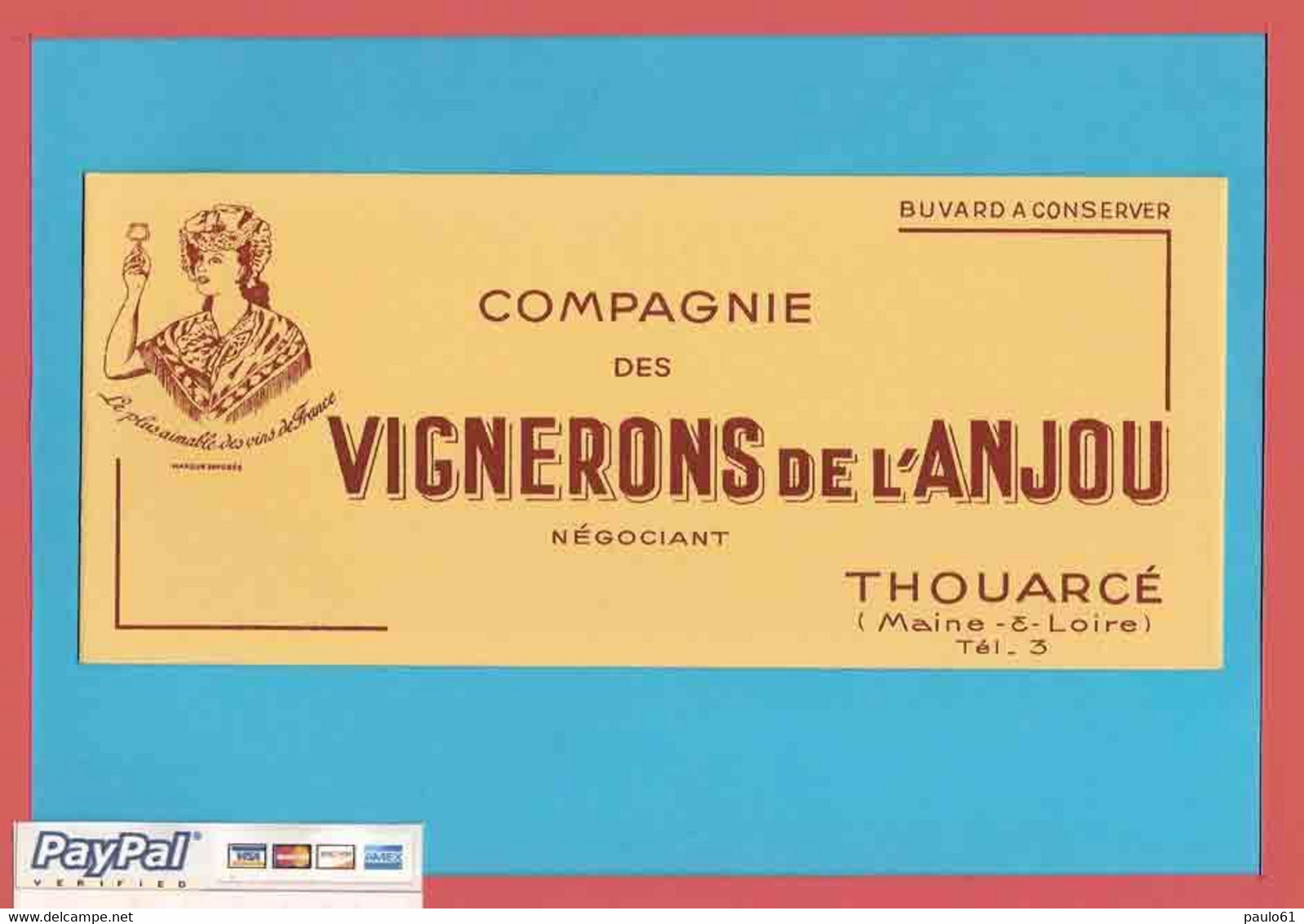 BUVARD. BLOTTER / ::Vignerons De L'Anjou Thouacé - Schnaps & Bier