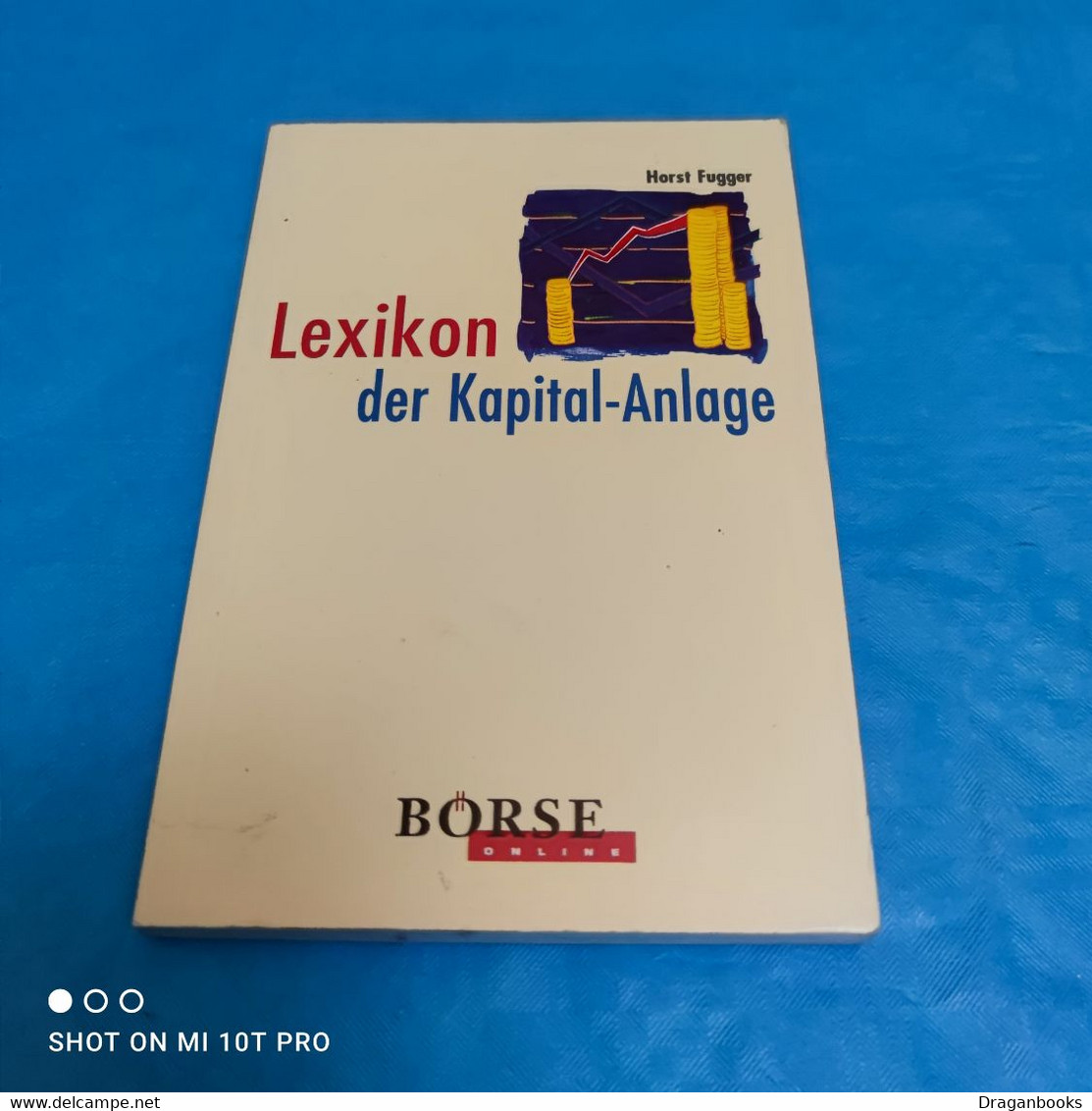 Horst Fugger - Lexikon Der Kapital Anlage - Léxicos