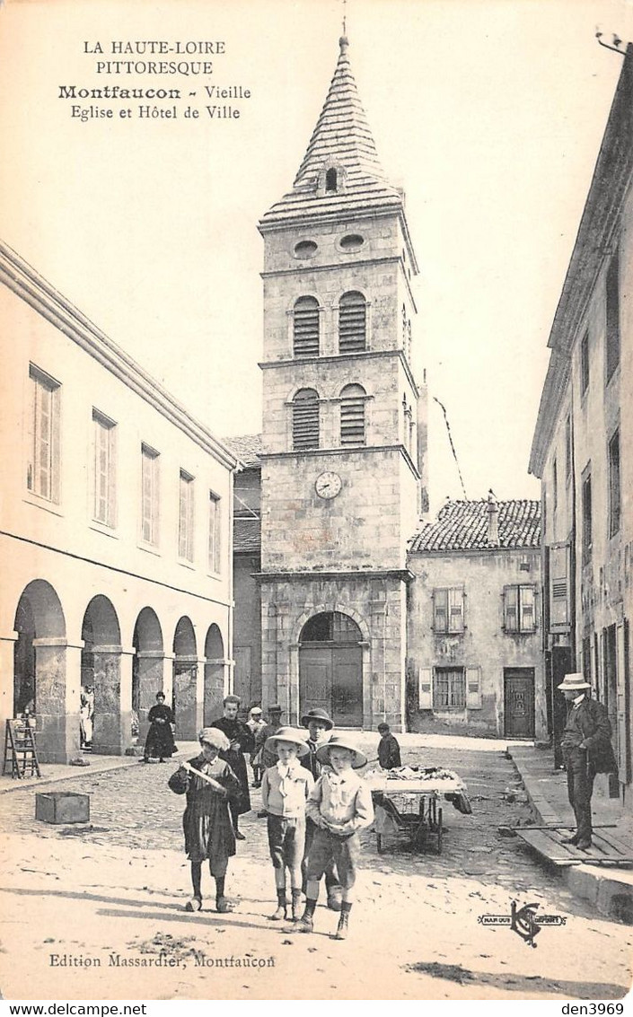 MONTFAUCON-en-VELAY (Haute-Loire) - Vieille Eglise Et Hôtel De Ville - Montfaucon En Velay