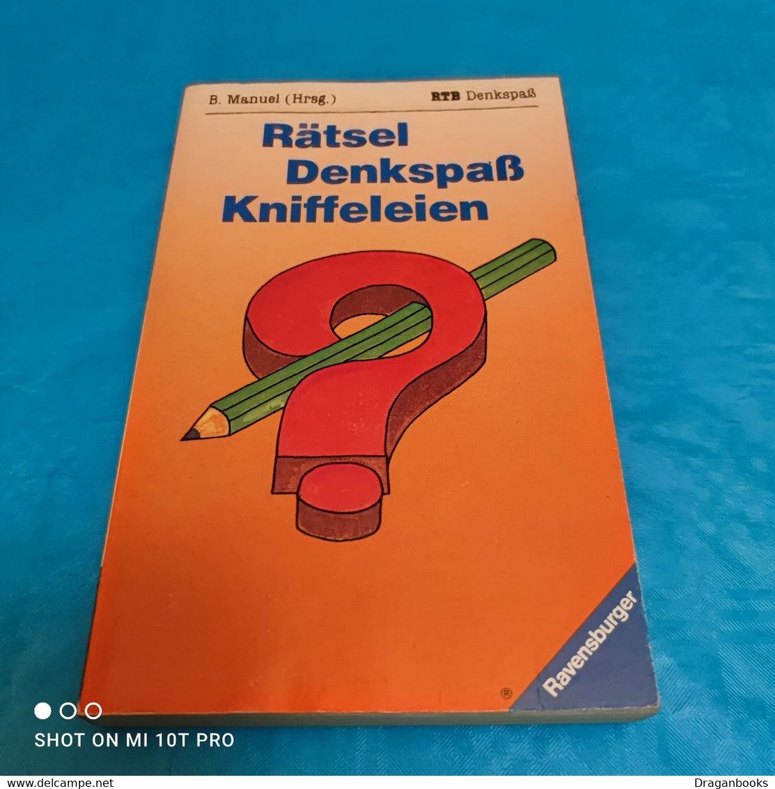 B.Manuel - Rätsel Denkspass Kniffeleien - Sachbücher