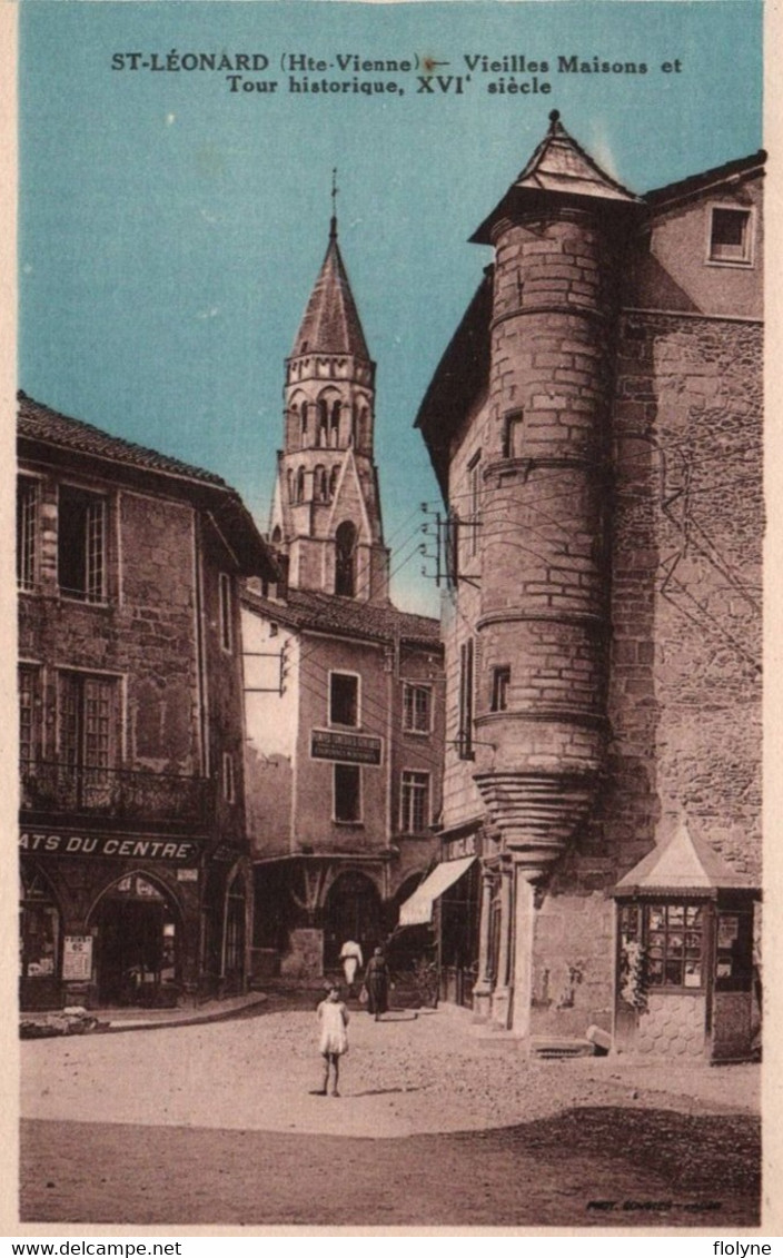 Saint Léonard - Place - Vieilles Maisons Et Tour Historique - Commerces - Saint Leonard De Noblat