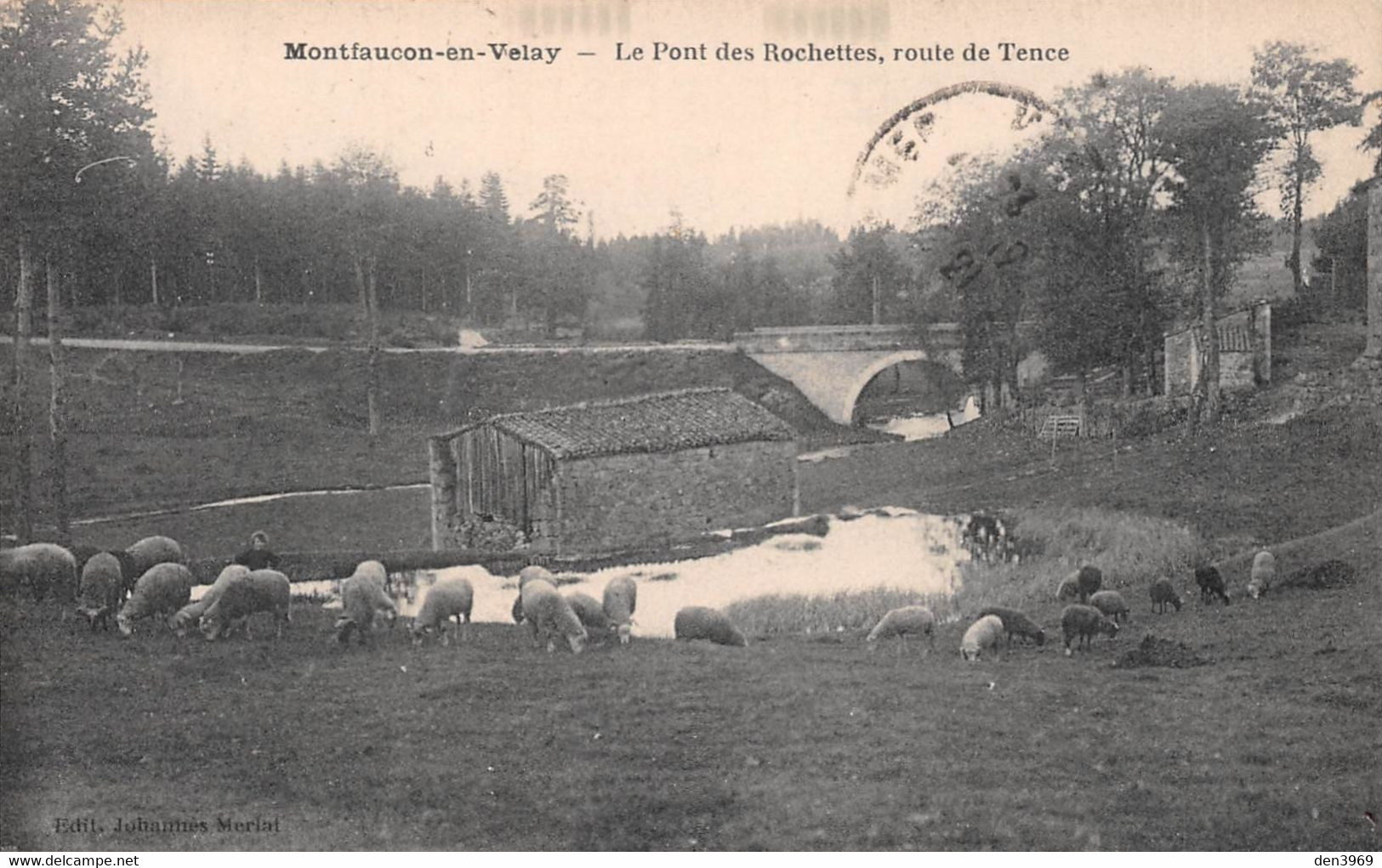 MONTFAUCON-en-VELAY (Haute-Loire) - Le Pont Des Rochettes, Route De Tence - Moutons - Montfaucon En Velay