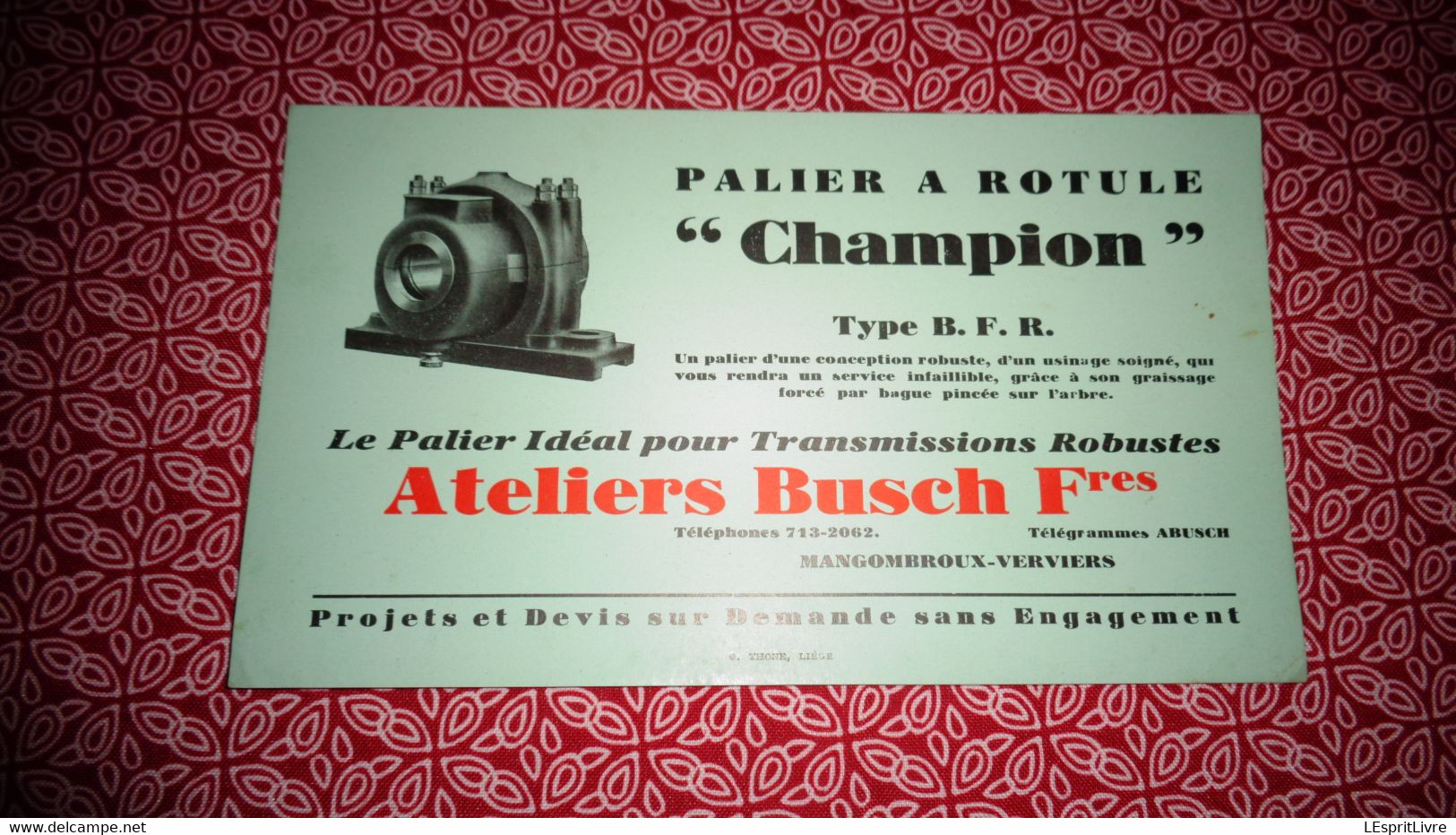 Buvard Paliers à Rotule Champion Atelier BUSCH Frères Mangombroux Verviers Publicité Publicitaire Usine Belgique - B