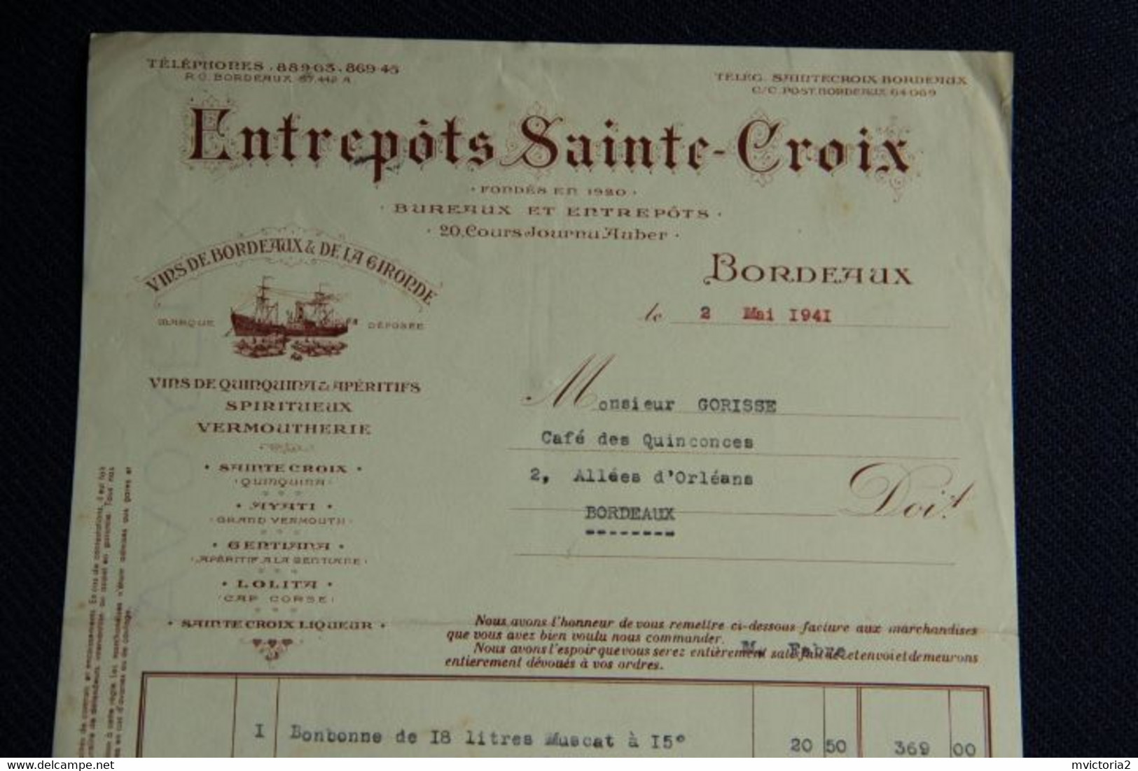 Facture Ancienne  : BORDEAUX - Entrepots SAINTE CROIX, 20 Cours Journu Auber : Vins De GIRONDE - 1900 – 1949