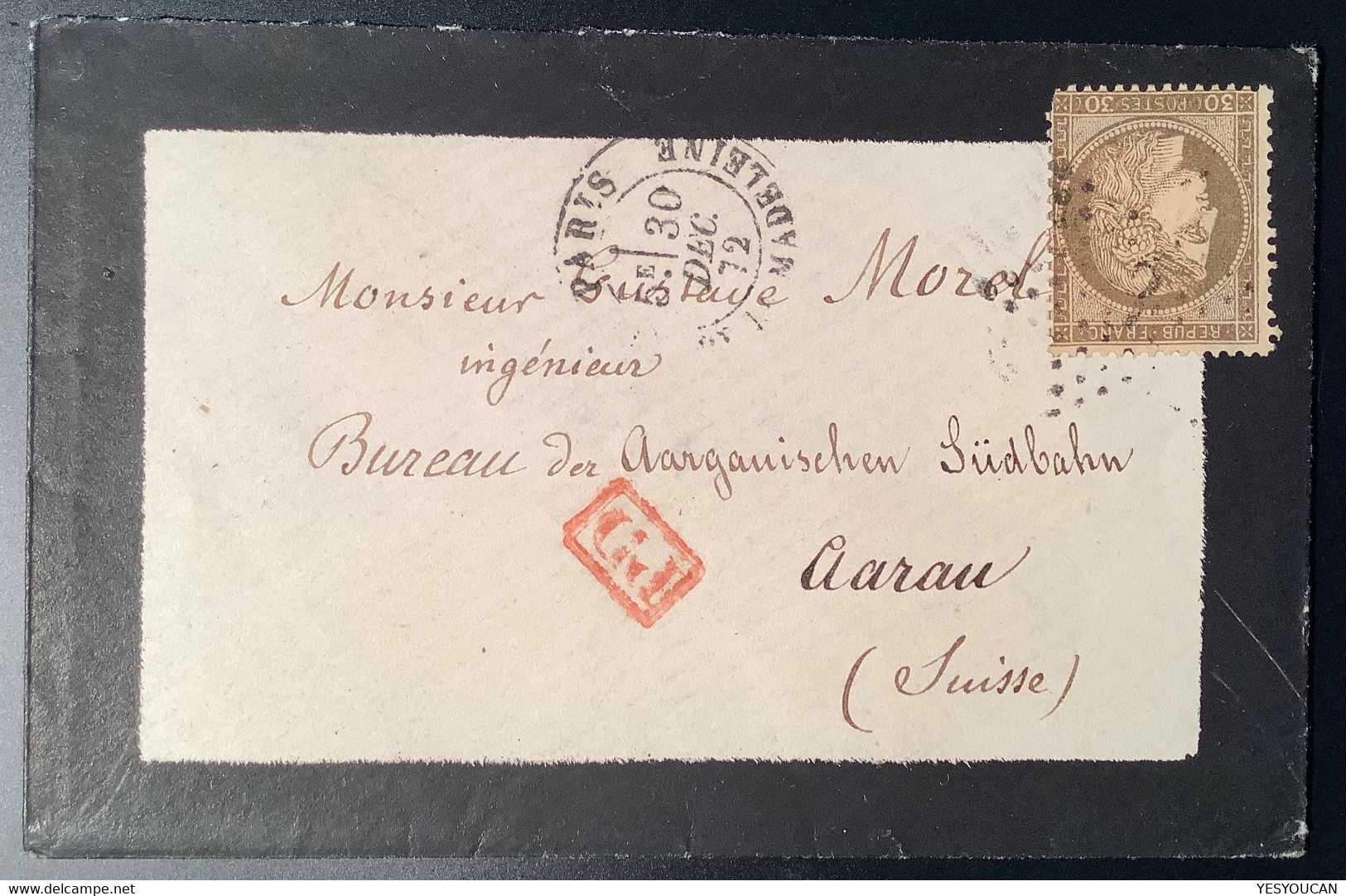 PARIS MADELEINE 1872 étoile "3" 30c Cérès Lettre>AARGAUISCHE SÜDBAHN AARAU AG SCHWEIZ (Brief Eisenbahn Mourning Cover - 1849-1876: Période Classique