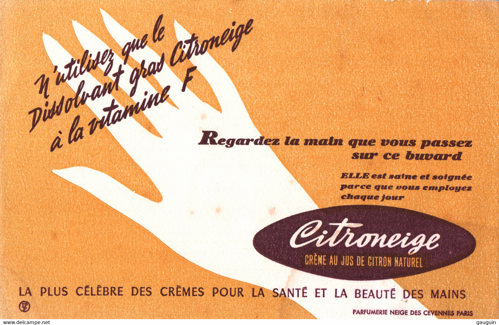 BUVARD - PARIS - Crèmes Pour Les Mains "CITRONEIGE" Parfumerie Neige Des Cévennes - Illustration ... - Perfume & Beauty