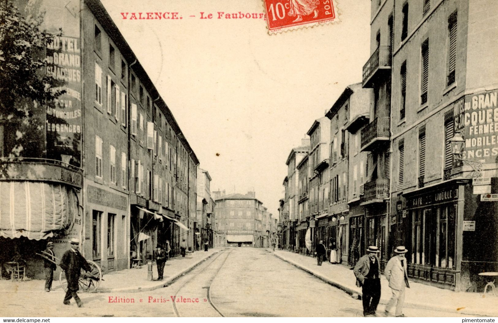 VALENCE LE FAUBOURG HOTEL DU GRAND SAINT JACQUES 1908 - Valence