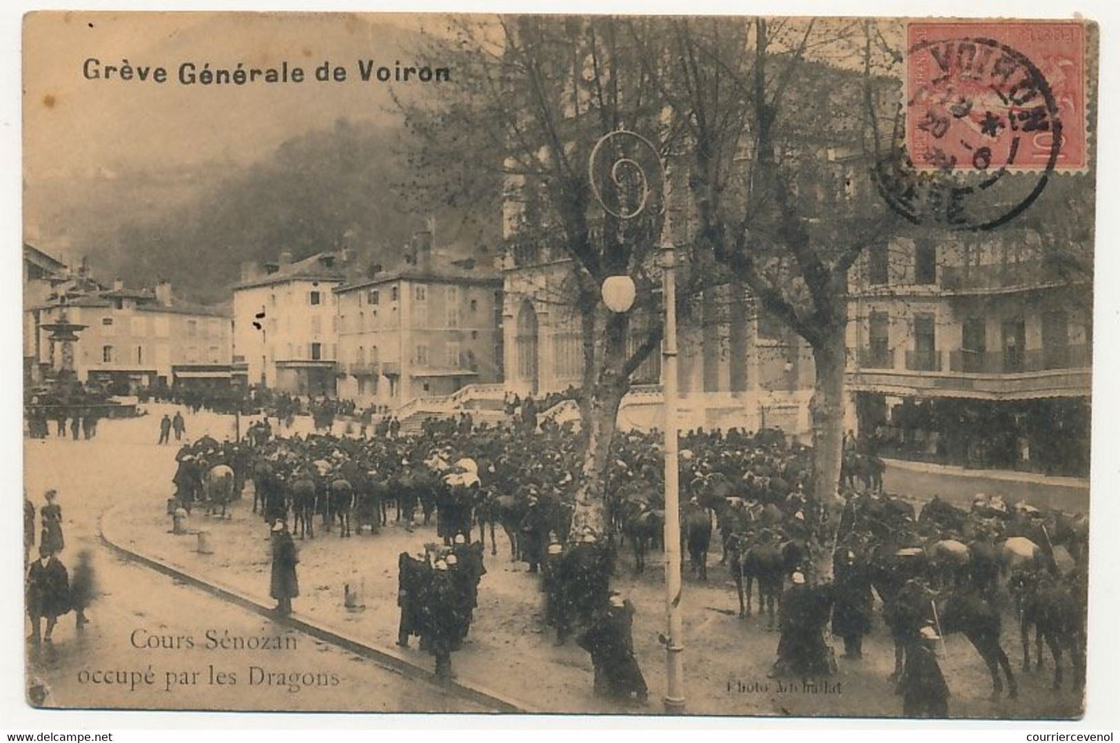 CPA - VOIRON (Isère) - Grève Générale De Voiron - Cours Sénozan Occupé Par Les Dragons - Voiron