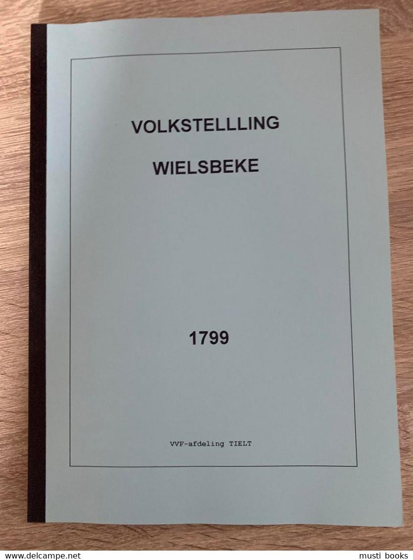 (WIELSBEKE) Volkstelling Wielsbeke 1799. - Wielsbeke