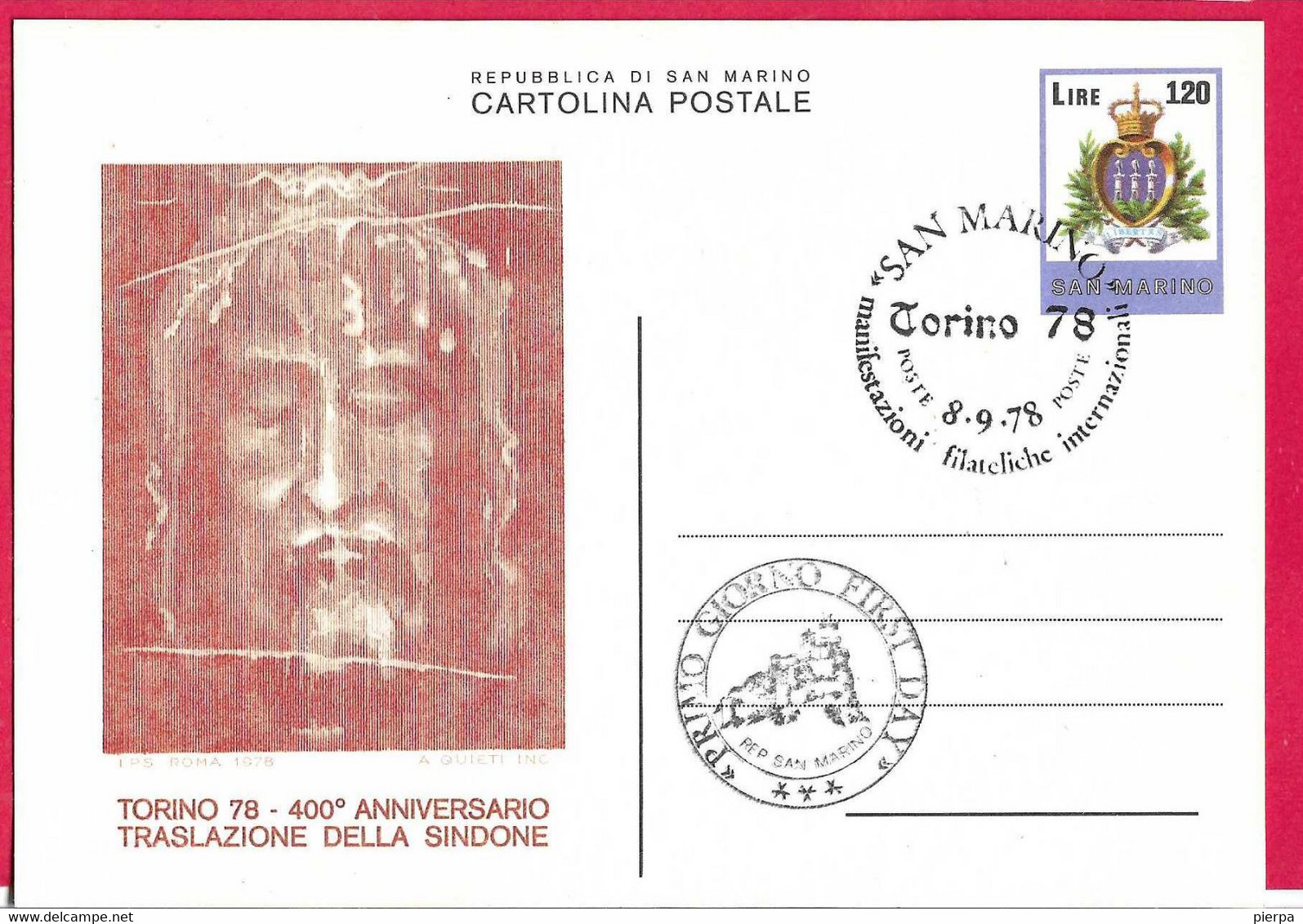 SAN MARINO - CARTOLINA POSTALE SINDONE (CAT. INT. 41) CON ANNULLO SPECIALE F.D.C. * 8.9.78* "TORINO 78" - Interi Postali