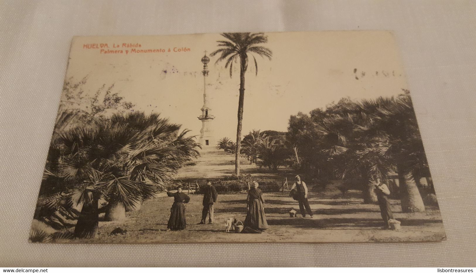 ANTIQUE POSTCARD SPAIN HUELVA - PALMERA Y MONUMENTO A COLON USED 1912 - Huelva