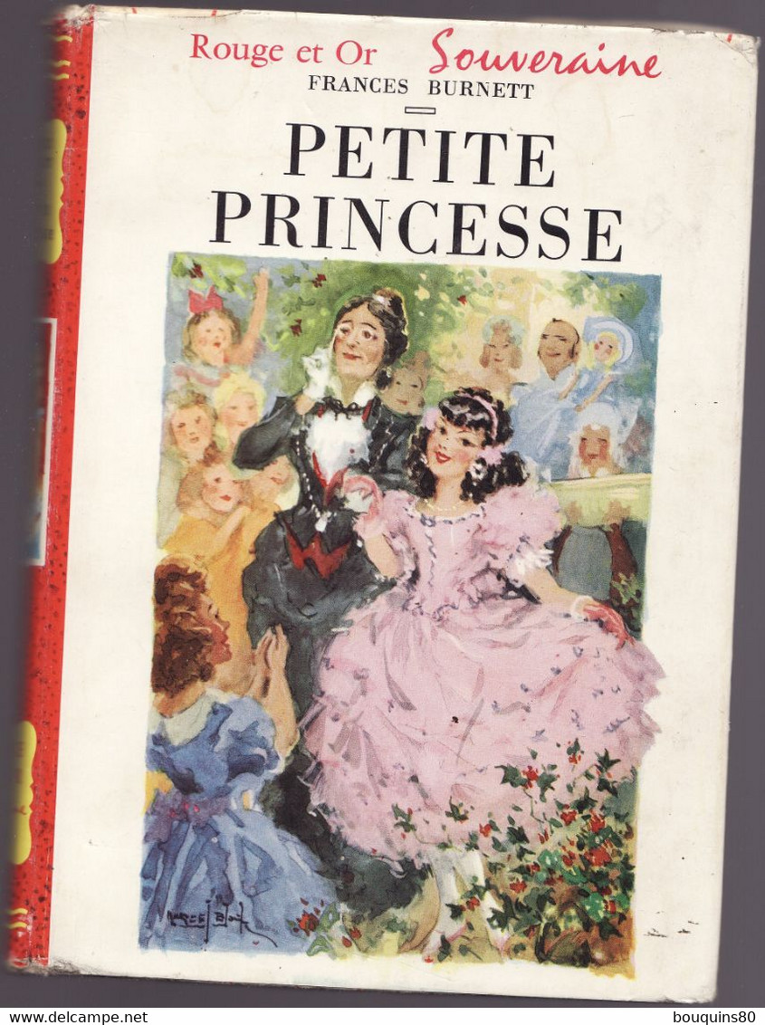 PETITE PRINCESSE De FRANCES BURNETT 1951 Rouge Et Or Souveraine - Bibliothèque Rouge Et Or