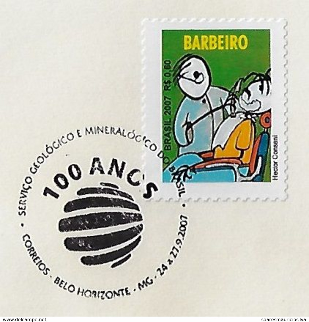 Brazil 2007 Cover Commemorative Cancel 100 Years Of The Geological And Mineralogical Service From Belo Horizonte - Minéraux