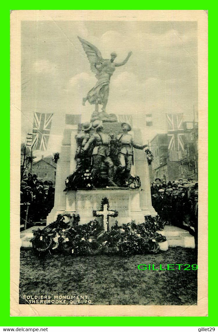 SHERBROOKE, QUÉBEC - SOLDIERS MONUMENT -TRAVEL IN 1930 - - Sherbrooke