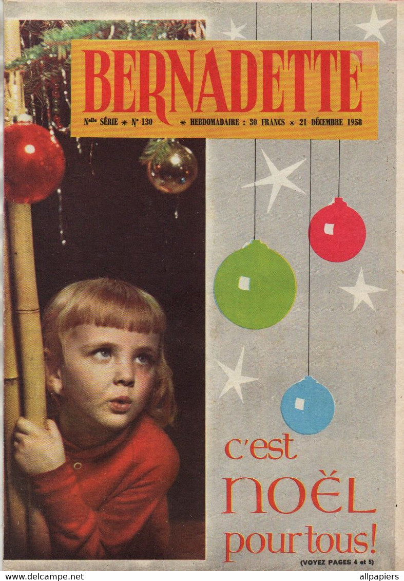 Bernadette N°130 Les Petits Frères Des Pauvres - Noel - Escapade Au Japon - Oui Eulalie Le Désert était Vert...de 1958 - Bernadette