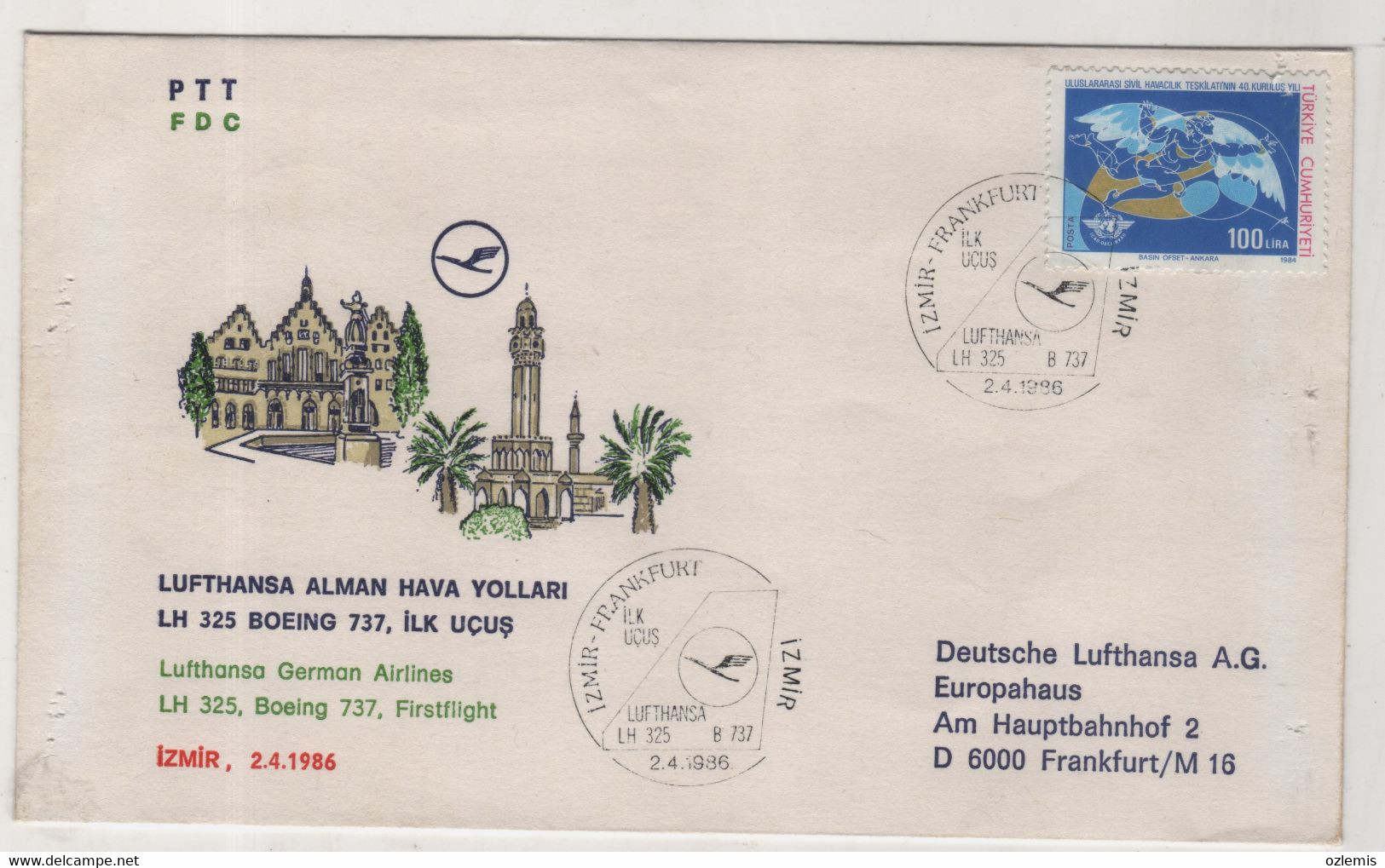 TURKEY,TURKEI,TURQUIE ,LUFTHANSA ,FIRSTFLIGHT ,IZMIR ,TO MUNCHEN-FRANKFURT ,TWO FDC , - Cartas & Documentos