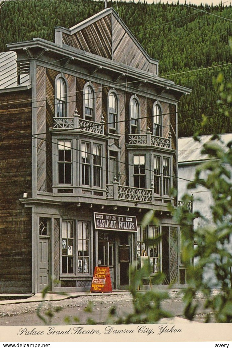 Palace Grand Theatre, Dawson City, Yukon, Canada - Yukon