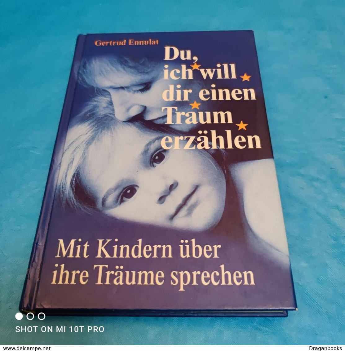 Gertraud Ennulat - Du Ich Will Dir Einen Traum Erzählen - Psychologie