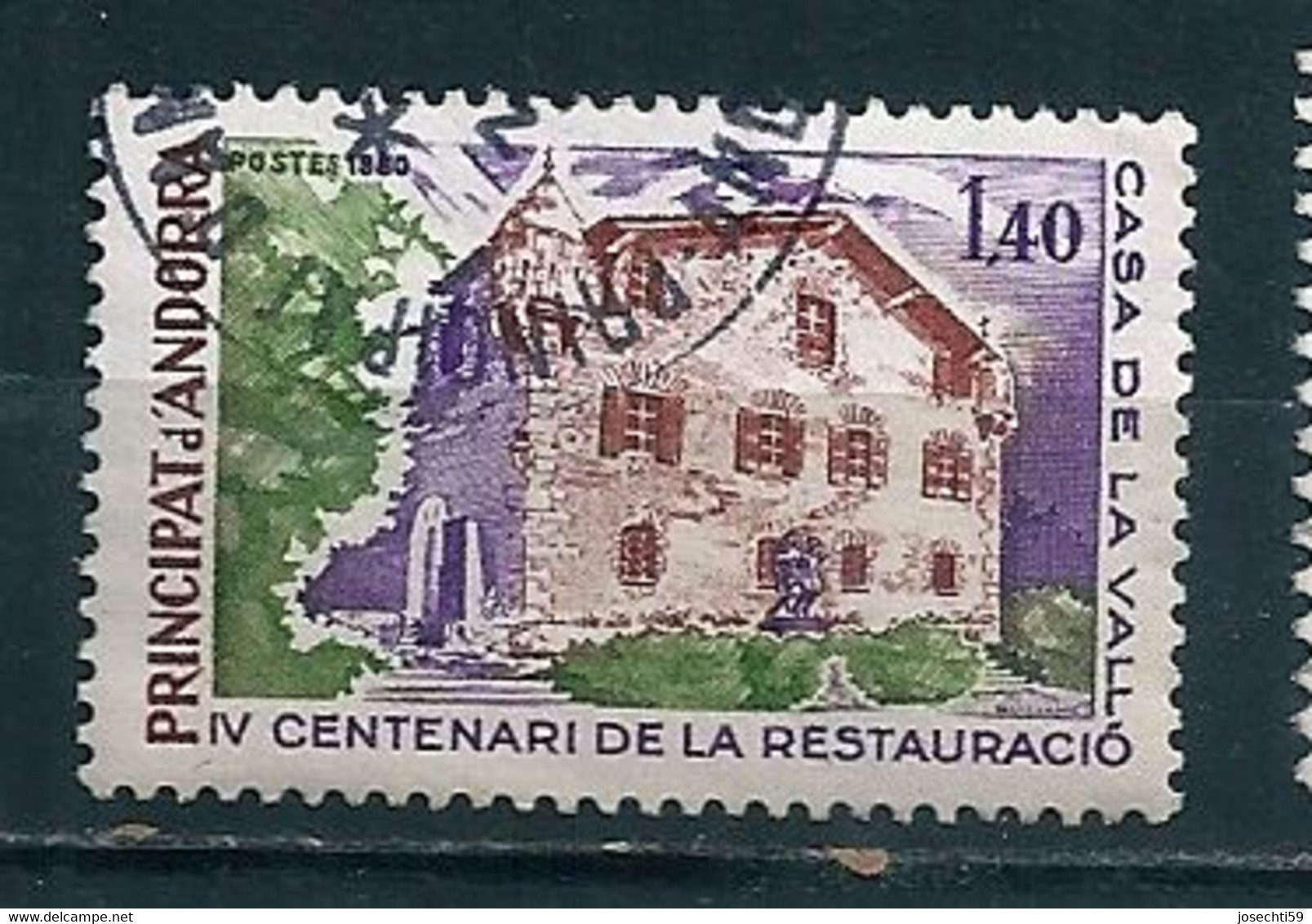 N° 289 4ème Cent. De La Restauration De La Maison De La Vallée  Timbre Andorre (1980) Oblitéré - Used Stamps