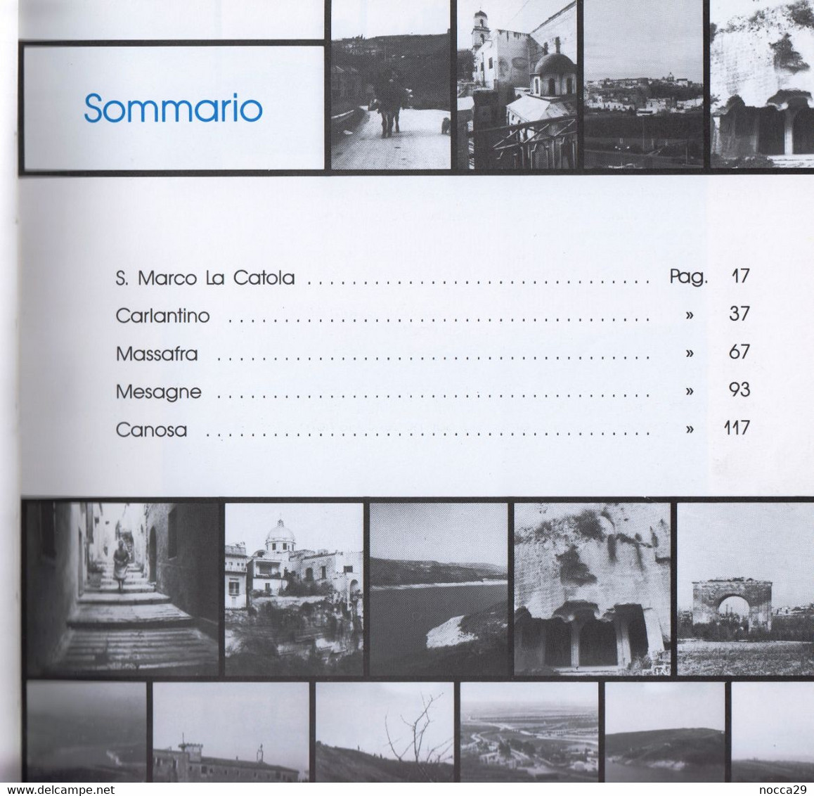 LIBRO FOTOGRAFICO 1988 IMMAGINI DEL TERRITORIO CARLANTINO S.MARCO LA CATOLA MASSAFRA MESAGNE CANOSA DI PUGLIA (STAMP243) - Pictures