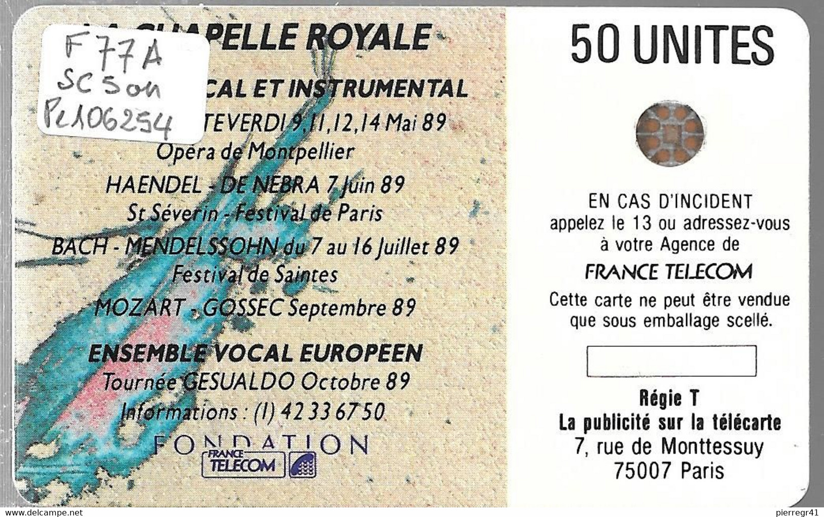 CARTE-PUBLIC-1989-50U-F77A-SC5On-CHAPELLE ROYALE-3-6Pe 106254-UTILISE-TBE - 1989