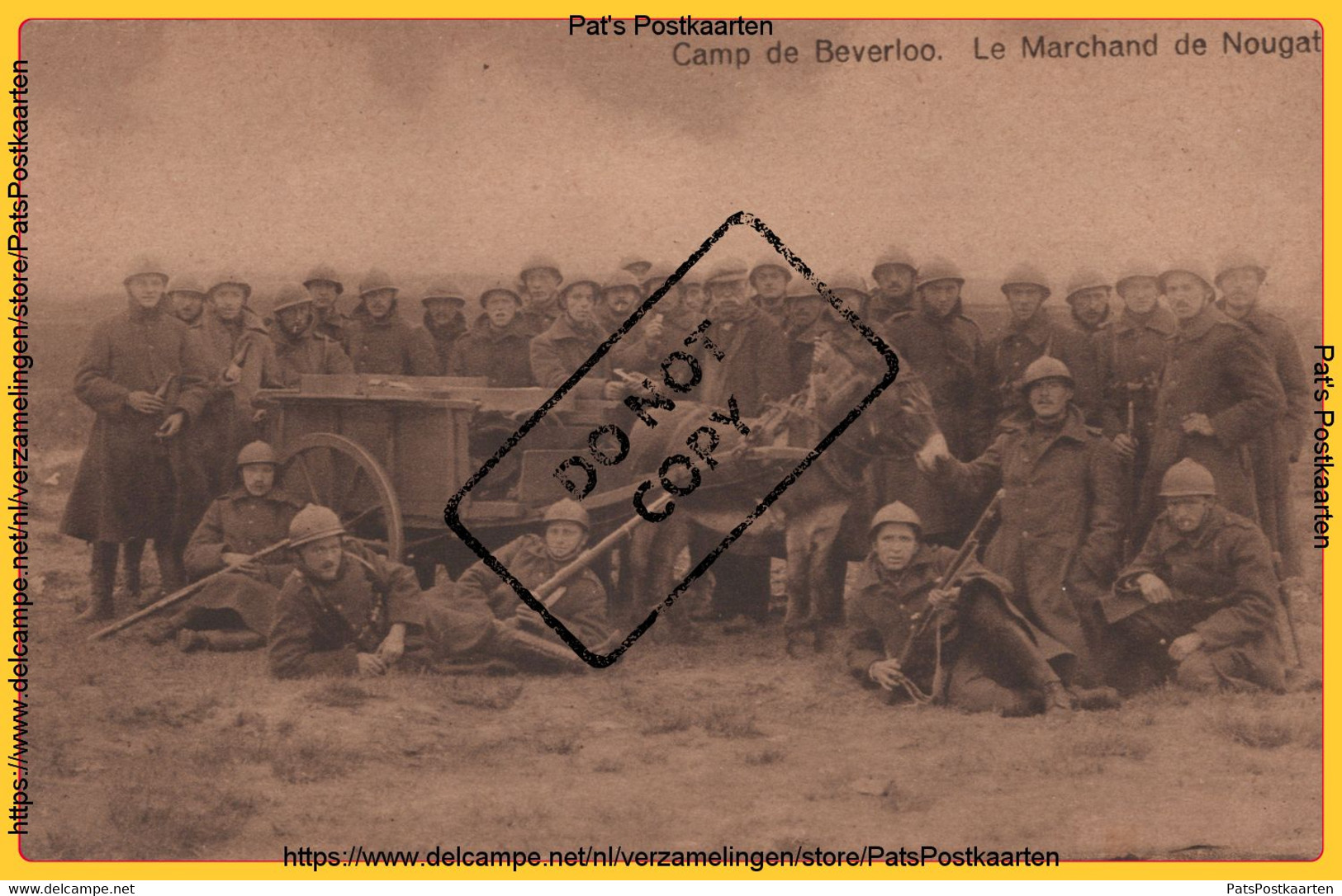 PP-0200 Camp De Beverloo - Le Marchand De Nougat - Leopoldsburg (Kamp Van Beverloo)