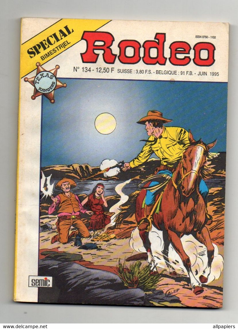 Rodeo N°134 Tex - Du Sang Sur La Prairie - Les Touaregs - éditions SEMIC De 1995 - Rodeo