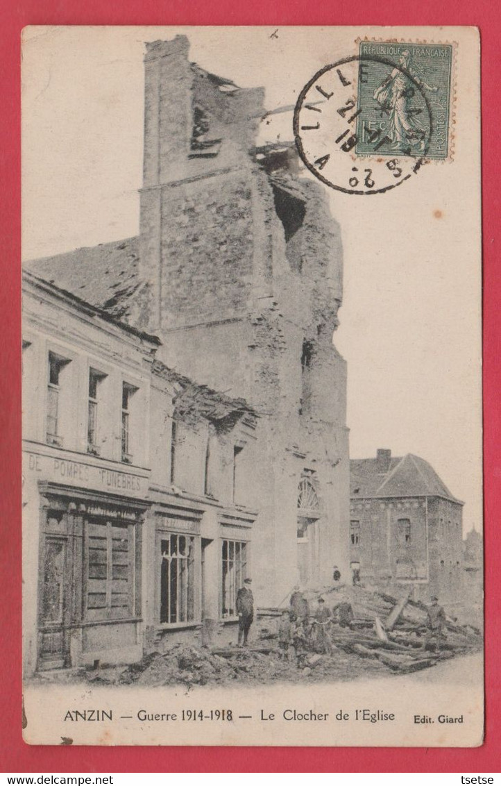 Anzin - Guerre 1914-1918 ... Destructions  - Le Clocher De L'Eglise - 1919 ( Voir Verso ) - Anzin
