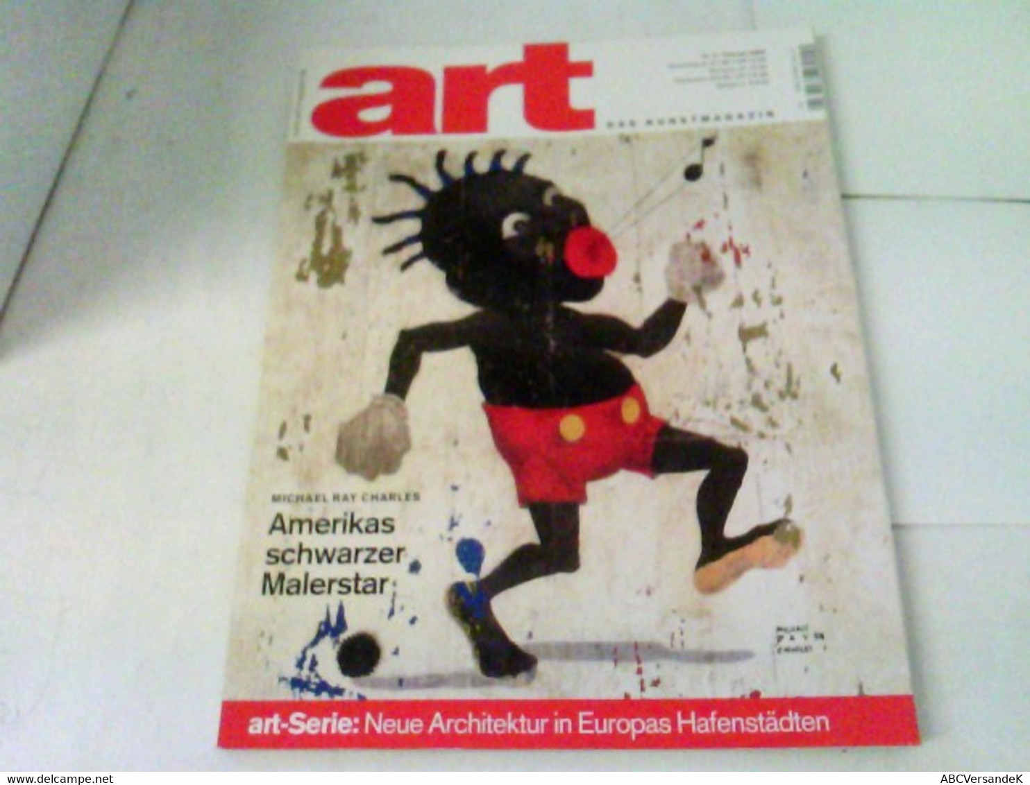 ART Das Kunstmagazin 2002/02 - Michael Ray Charles. Amerikas Schwarzer Malerstar U.a. - Sonstige & Ohne Zuordnung